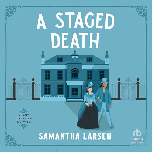 A Staged Death by Samantha Larsen