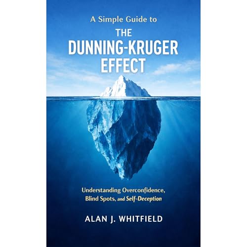 A Simple Guide to The Dunning-Kruger Effect