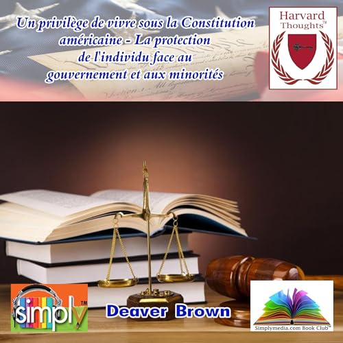 Un privilège de vivre sous la Constitution américaine
