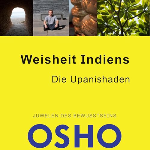Weisheit Indiens — Die Upanishaden