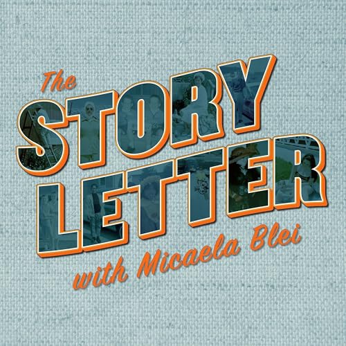 The Story Letter by Micaela Blei