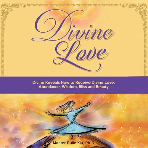 Divine Love by Rulin Xiu