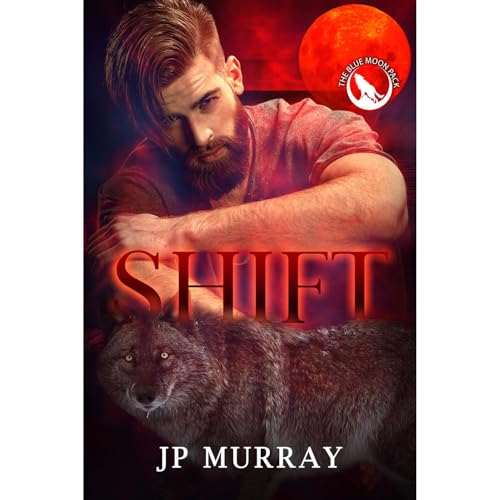 Shift by JP Murray