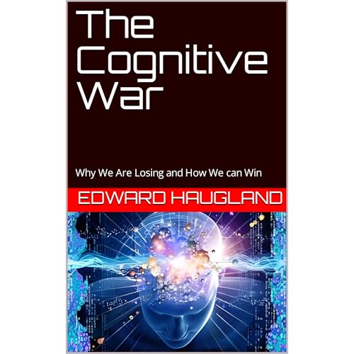 The Cognitive War by Edward Haugland