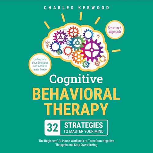 Cognitive Behavioral Therapy