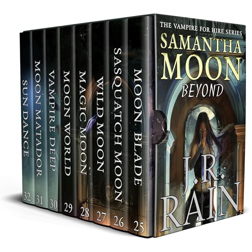 Samantha Moon Beyond: 25-32 by J.R. Rain