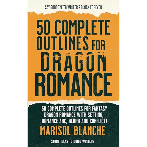 50 Complete Outlines for Dragon Romance Novels