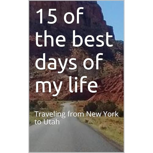 15 of the best days of my life