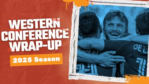 2025 MLS Season Wrap-Up: Western Conference by Unknown
