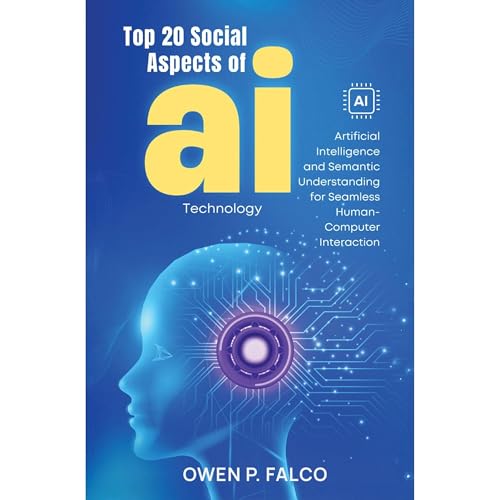 Top 20 Social Aspects of AI Technology