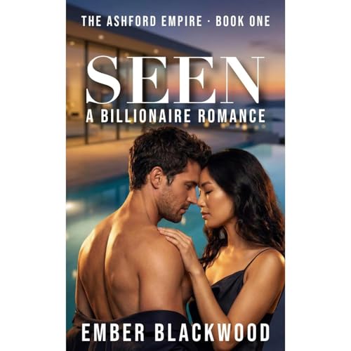 SEEN by Ember Blackwood