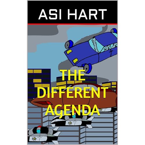 The Different Agenda by Asi Hart