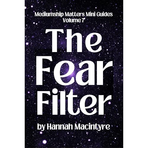 The Fear Filter