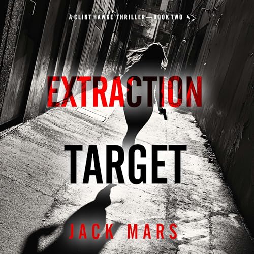 Extraction Target by Jack Mars