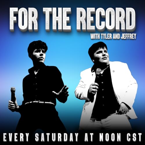 For The Record with Tyler and Jeffrey by RNR Productions