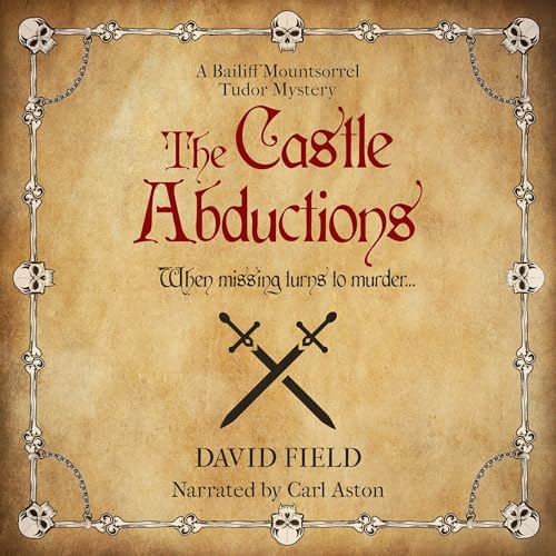 The Castle Abductions: When Missing Turns to Murder
