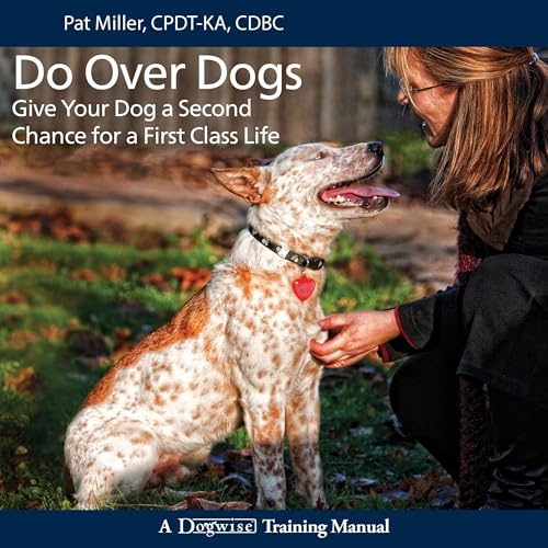 Do Over Dogs by Pat Miller