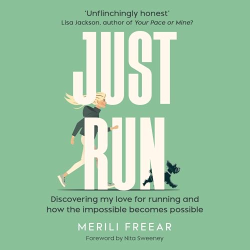 Just Run by Merili Freear