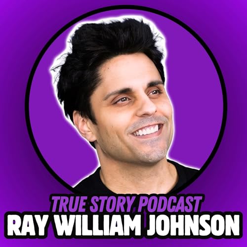 Ray William Johnson: True Story Podcast