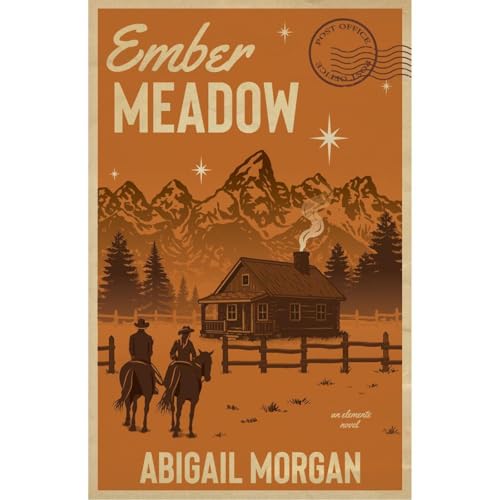 Ember Meadow by Abigail Morgan
