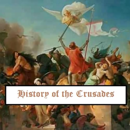 History of the Crusades by Sharyn Eastaugh