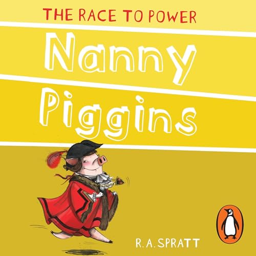 Nanny Piggins and the Race to Power 8