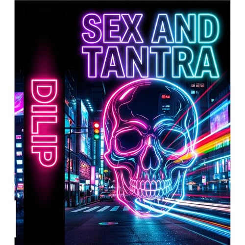 SEX AND TANTRA