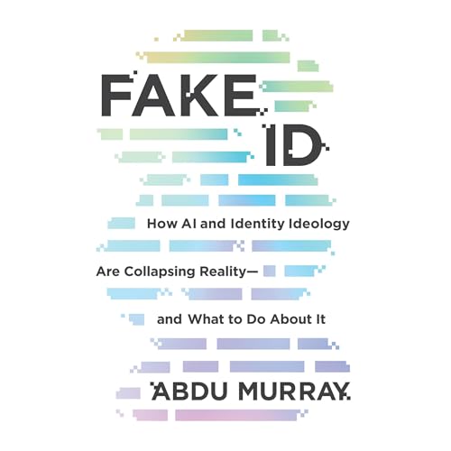 Fake ID by Abdu Murray