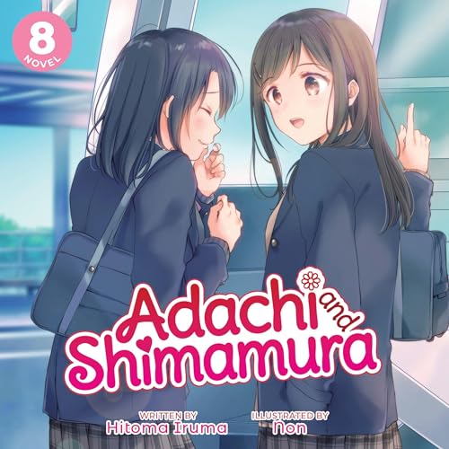 Adachi and Shimamura (Light Novel), Vol. 8