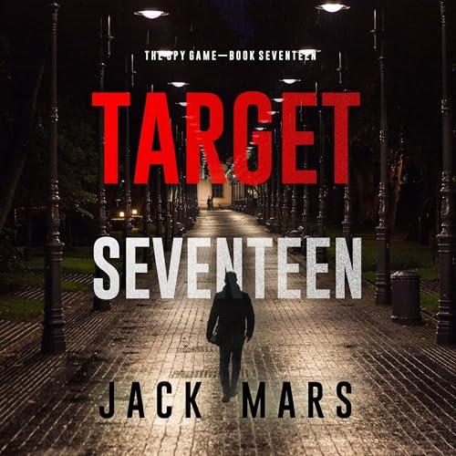Target Seventeen by Jack Mars