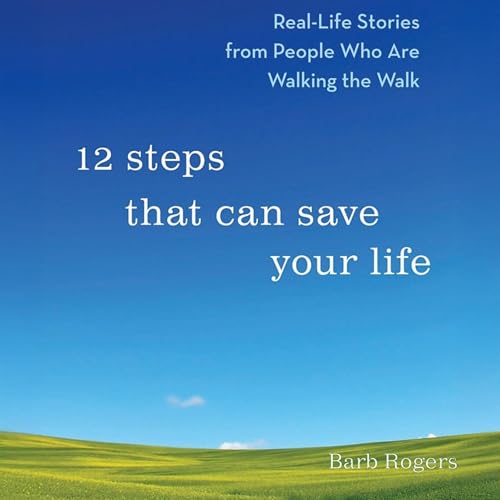 12 Steps That Can Save Your Life