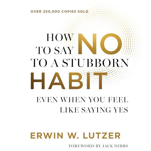 How to Say No to a Stubborn Habit