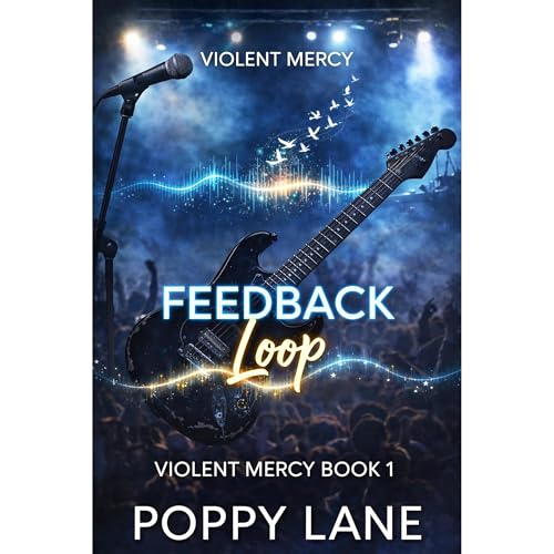 Feedback Loop by Poppy Lane