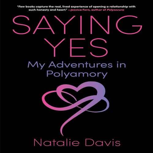 Saying Yes by Natalie Davis