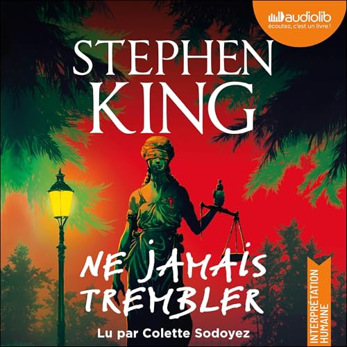 Ne jamais trembler by Stephen King