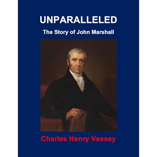 UNPARALLELED by Charles Henry Vessey
