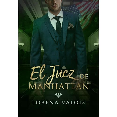 El Juez de Manhattan by Lorena Valois