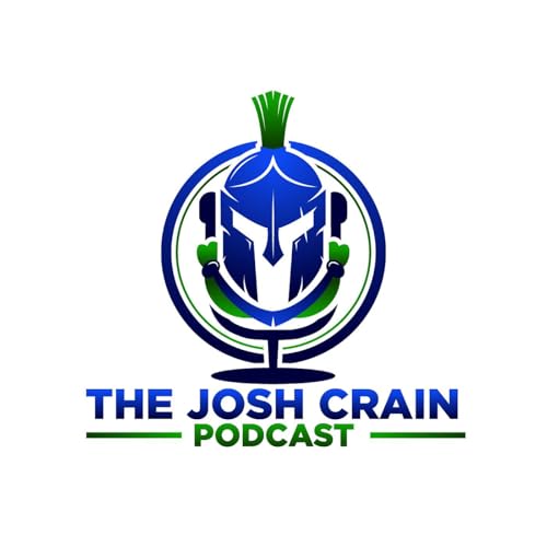 The Josh Crain Podcast by Joshua T. Crain J.D. LL.M.
