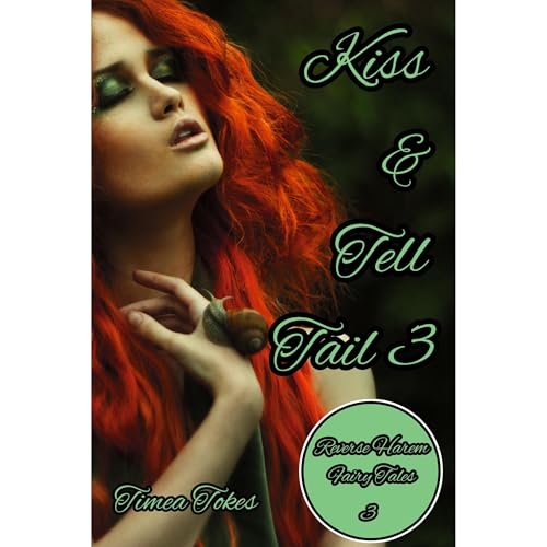 Kiss & Tell Tail 3