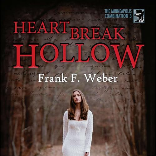 Heartbreak Hollow