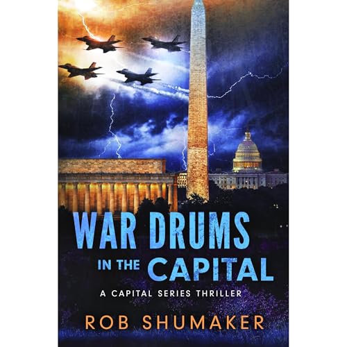 War Drums in the Capital