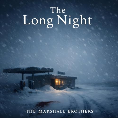The Long Night by Marshall Brothers