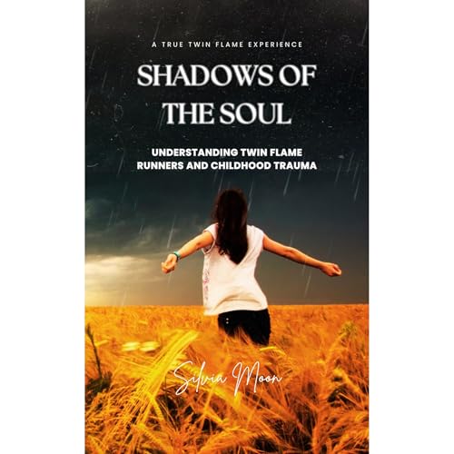 Shadows of the Soul by Silvia Moon