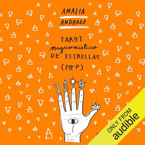 Tarot magicomístico de estrellas (pop) [The Magic Mystic Tarot of (Pop) Stars]
