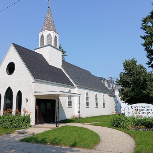 Covenant Mennonite Church -- Messages by Covenant Mennonite Church