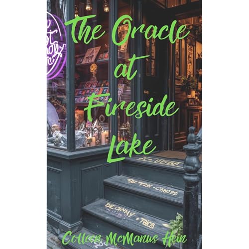 The Oracle at Fireside Lake