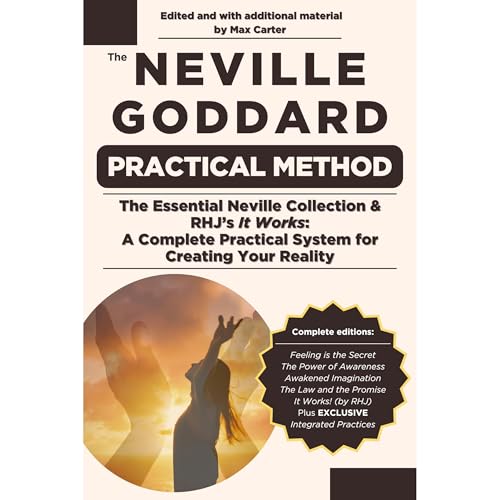The Neville Goddard Practical Method by Neville Goddard