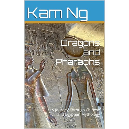 Dragons and Pharaohs