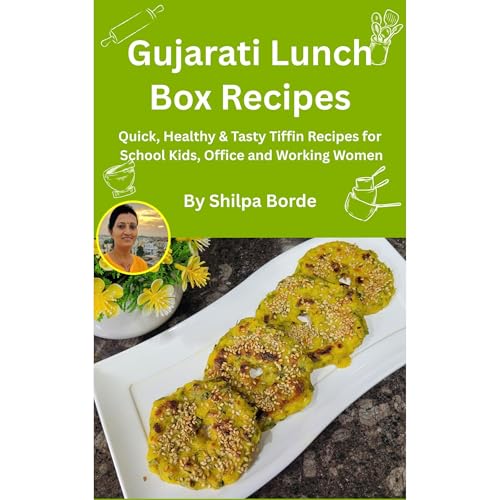 Gujarati Lunch Box Recipes