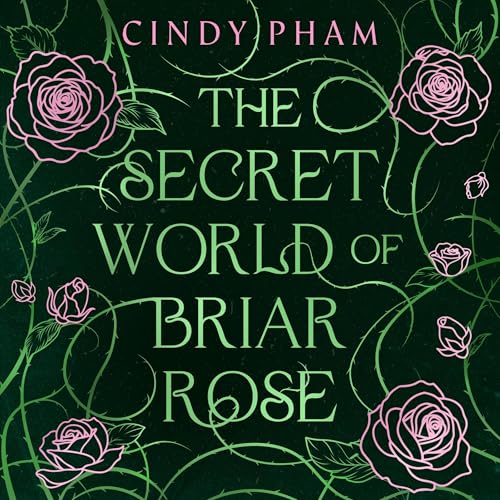 The Secret World of Briar Rose